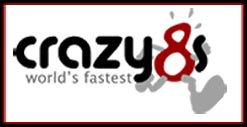 Crazy 8's World's Fastest
